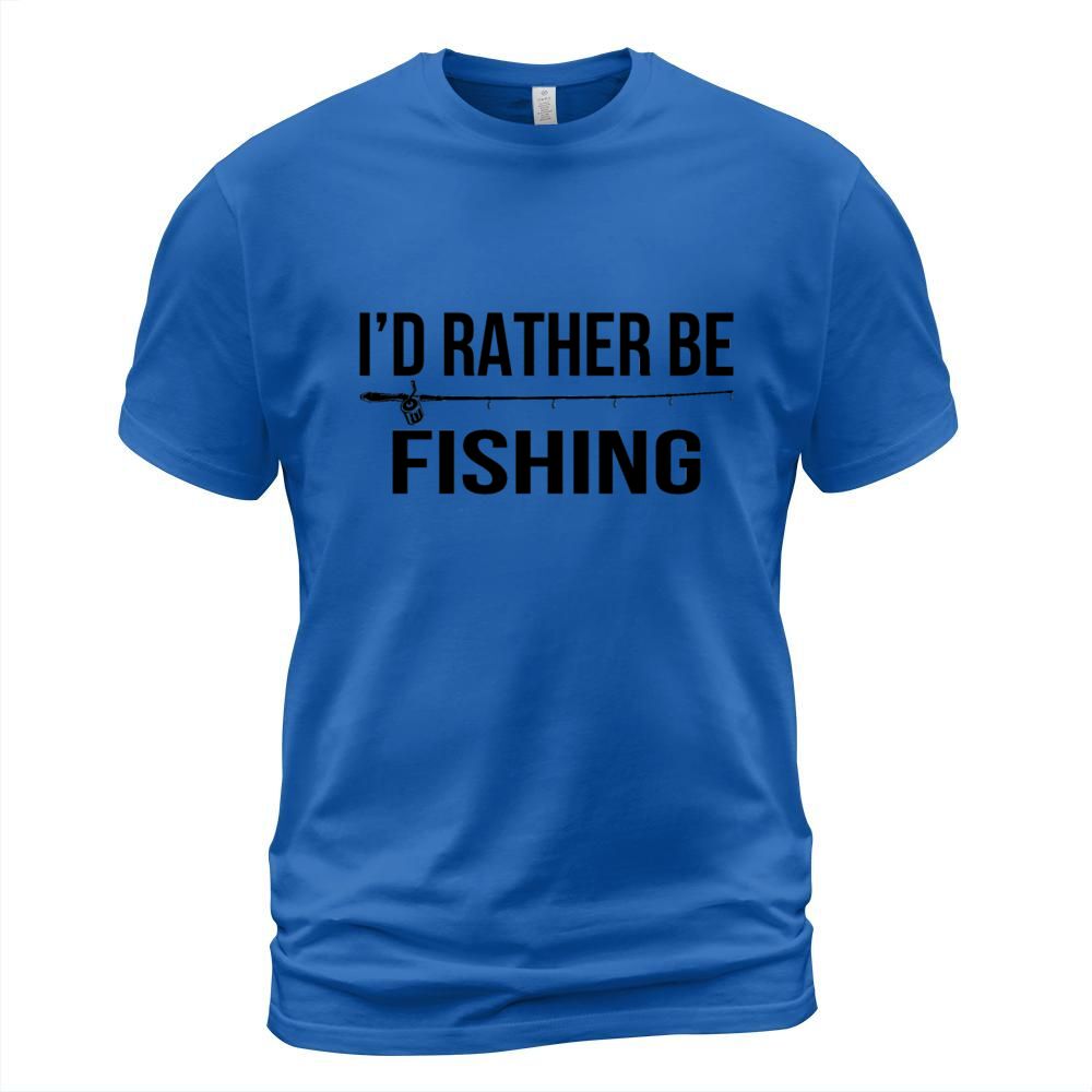 Id rather be fishing gift fishing trip Men's T-Shirt