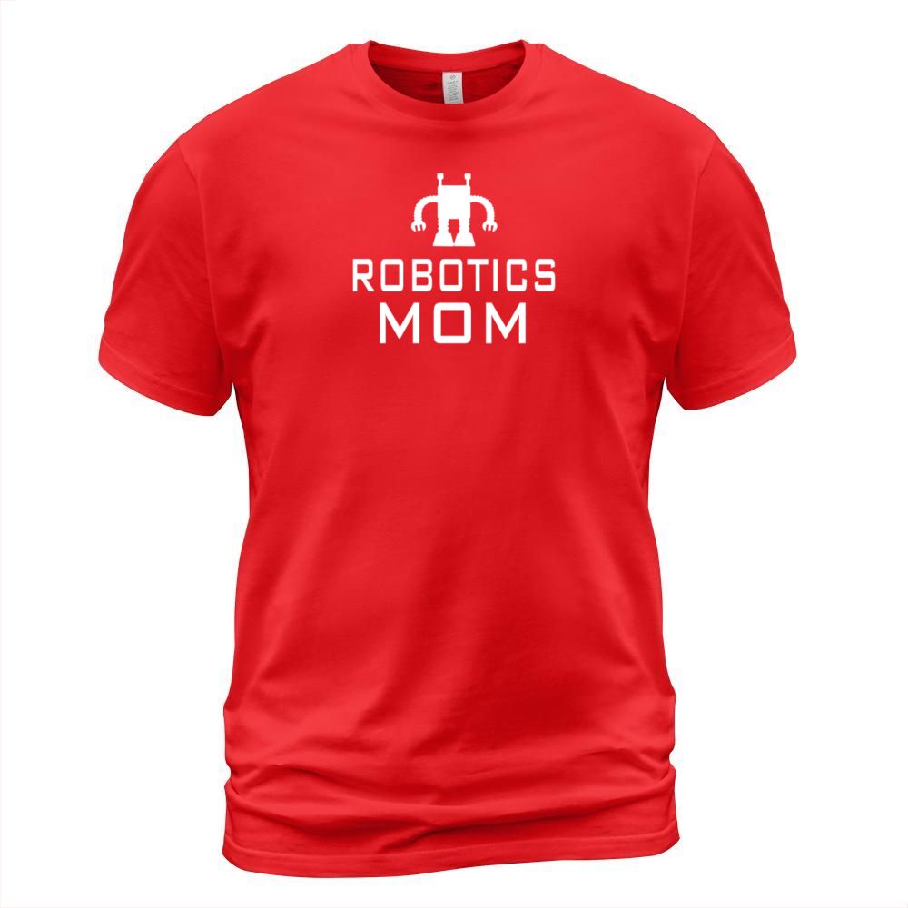Robotics Mom T-Shirt Unisex