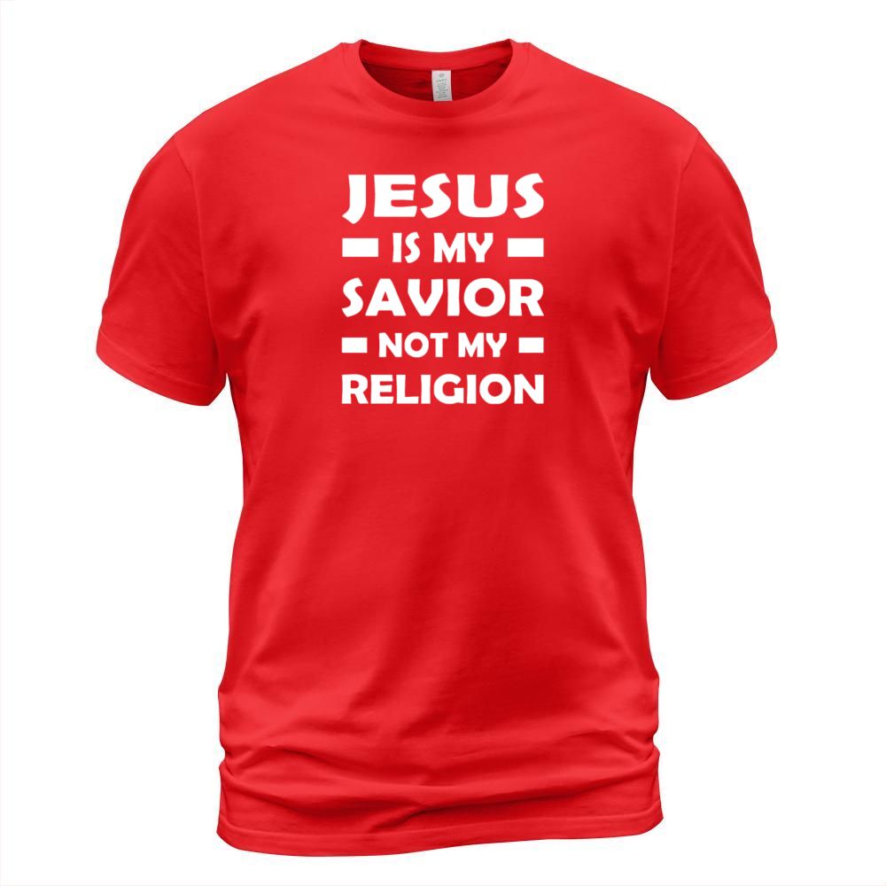 Jesus Is My Savior Not My Religion Men's T-Shirt