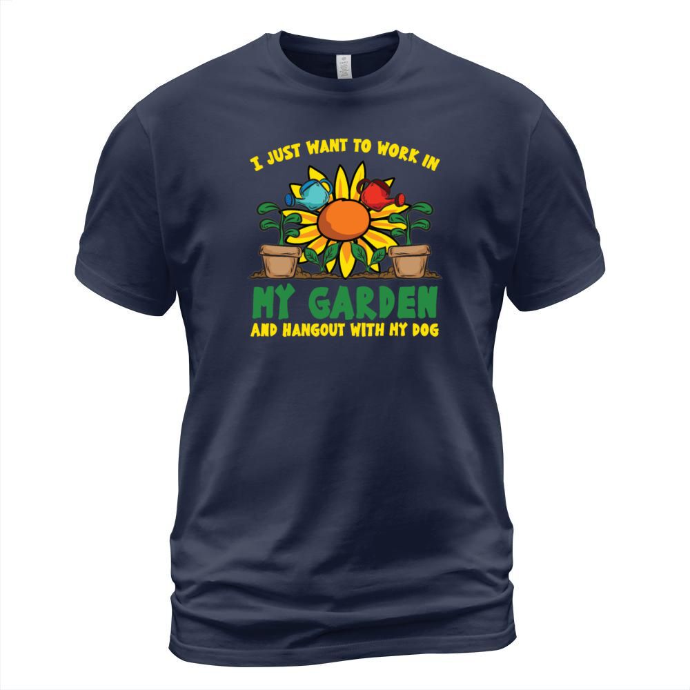 Funny GARDEN SAYING T-Shirt Unisex