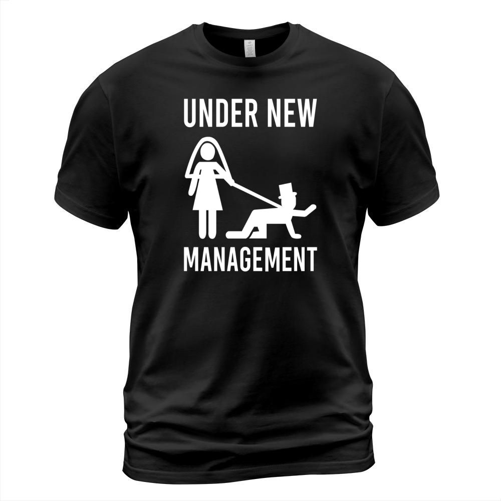 Under New Management Just Married Funny T-Shirt T-Shirt Unisex