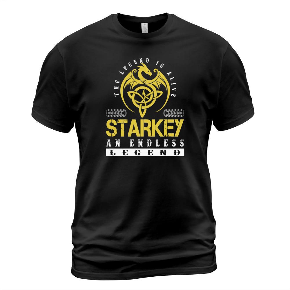 The Legend is Alive STARKEY An Endless Legend Name Shirts T-Shirt Unisex