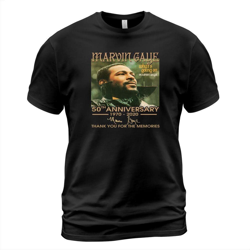 Marvin Gaye Whats Going On Marvin Gaye 50th Anniversary 1970 2020 Thank You For The Memories T-Shirt Unisex