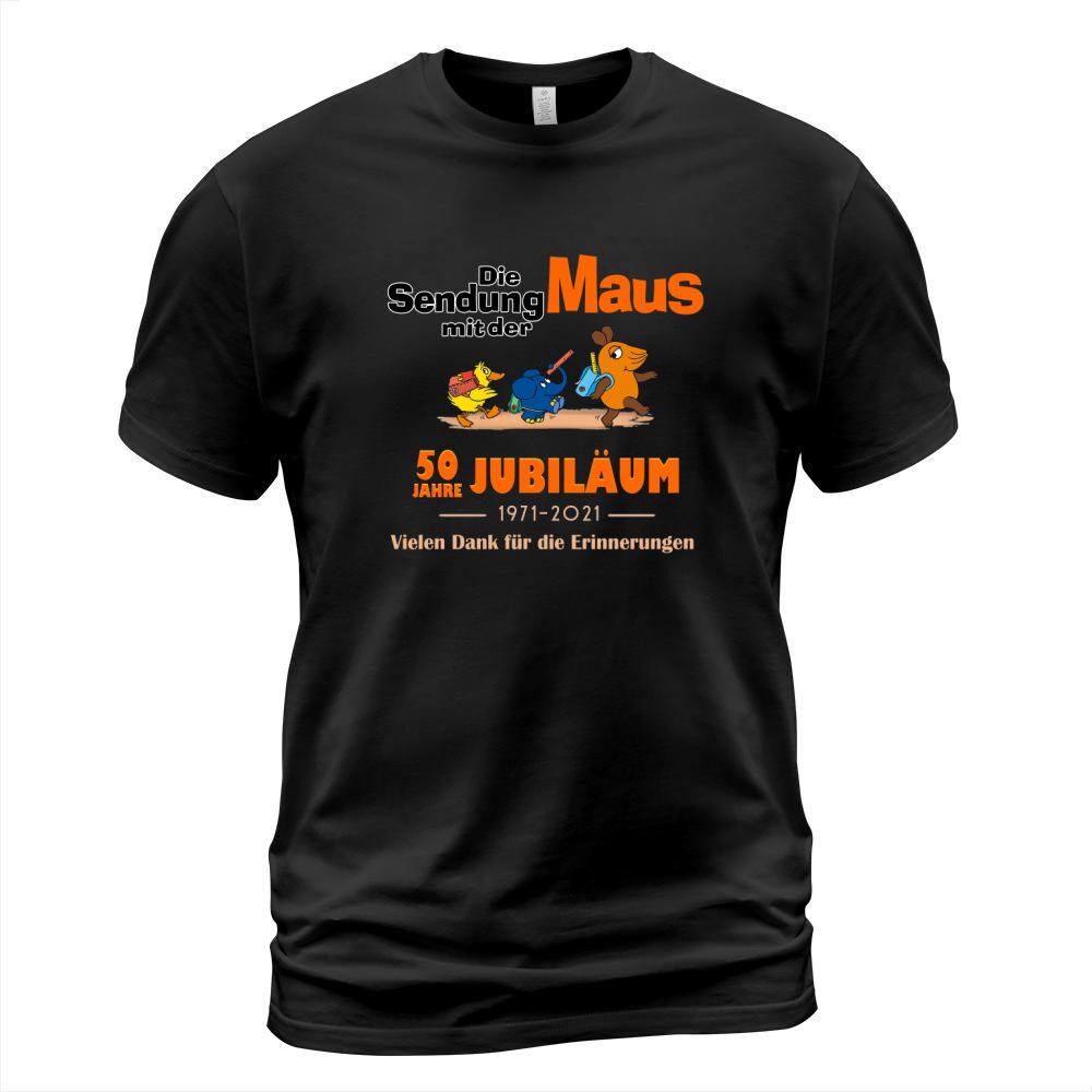 Die sendung mit der maus 50th jahre Jubiläum 1971–2021 shirth T-Shirt Unisex