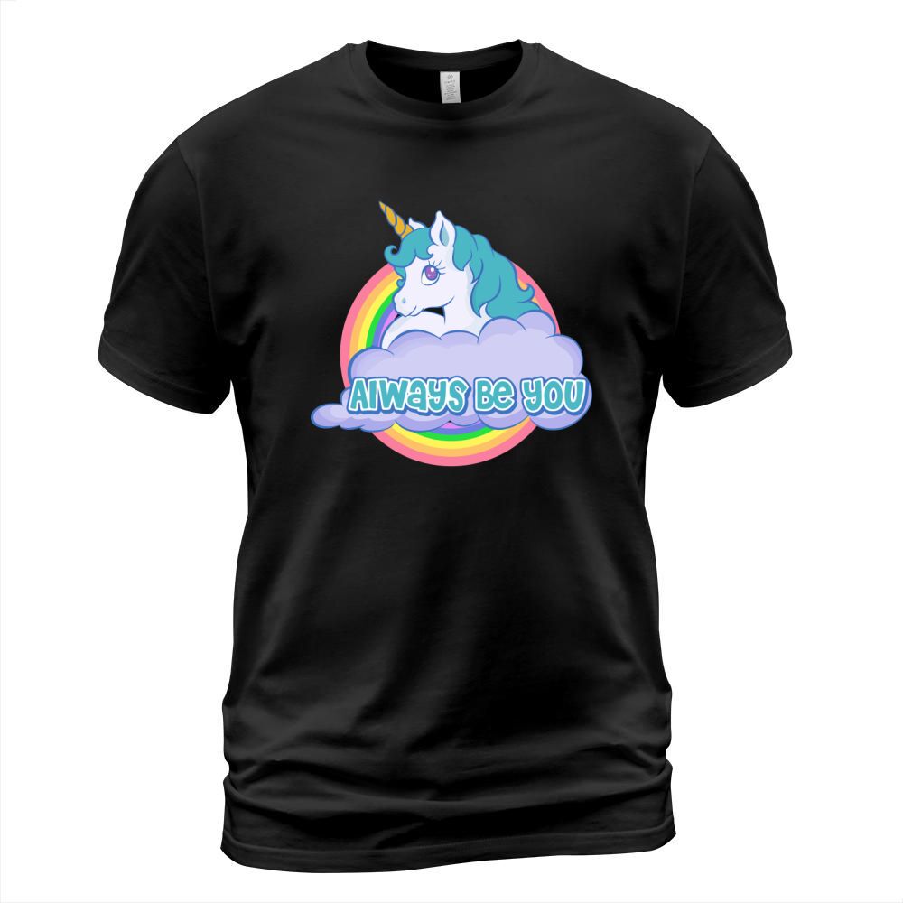 Always Be You Unicorn Dwayne T-Shirt Unisex