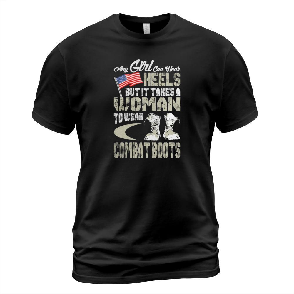 Woman To Wear Combat Boots Army Military t Shirt T-Shirt Unisex
