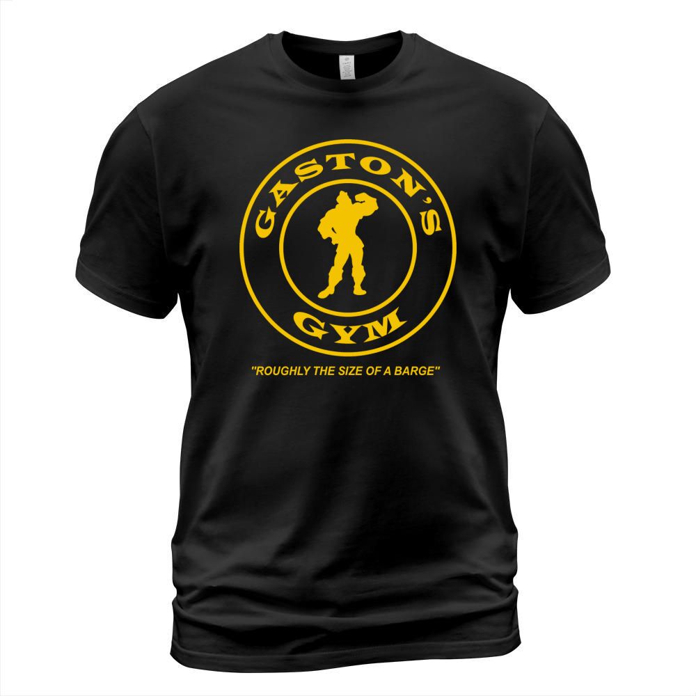 Gastons Gym - Roughly the Size of a Barge T-Shirt Unisex