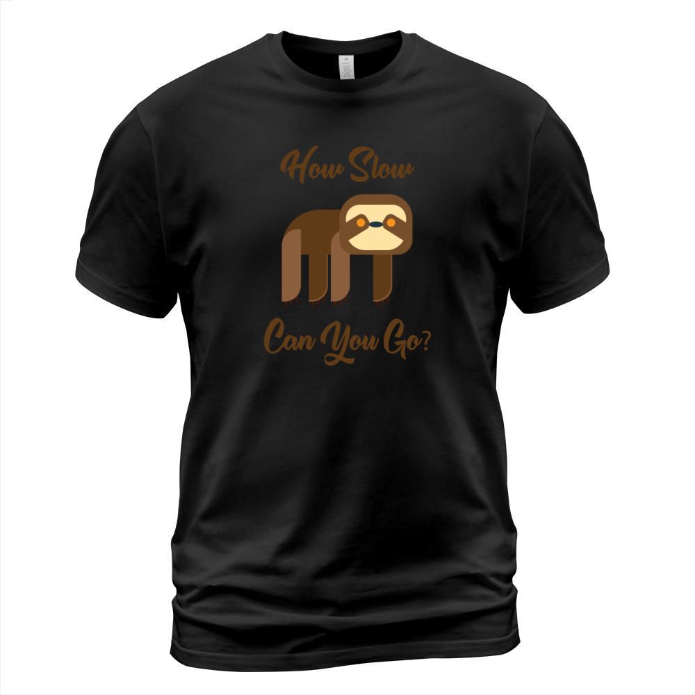 How slow can you go Sloth Men's T-Shirt