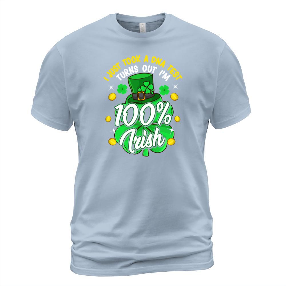 Took A DNA Test 100 Percent Irish Men's T-Shirt