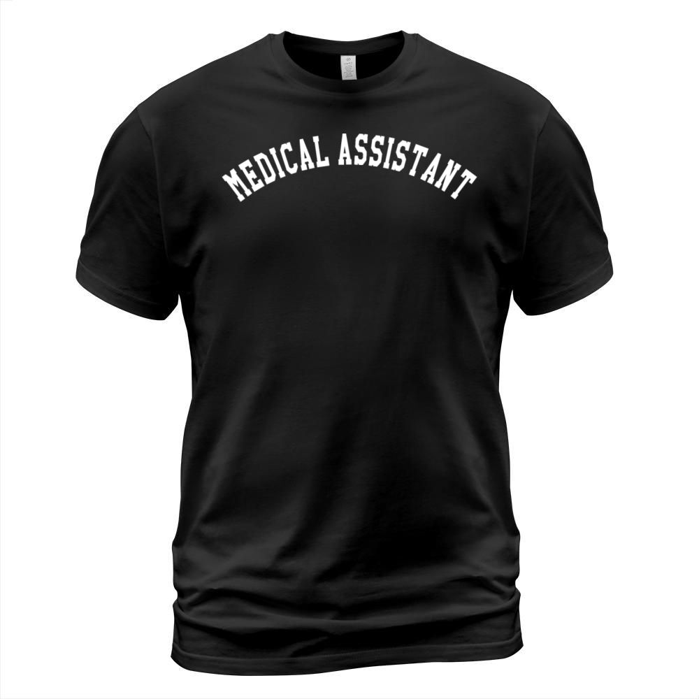 MEDICAL ASSISTANT T-Shirt Unisex