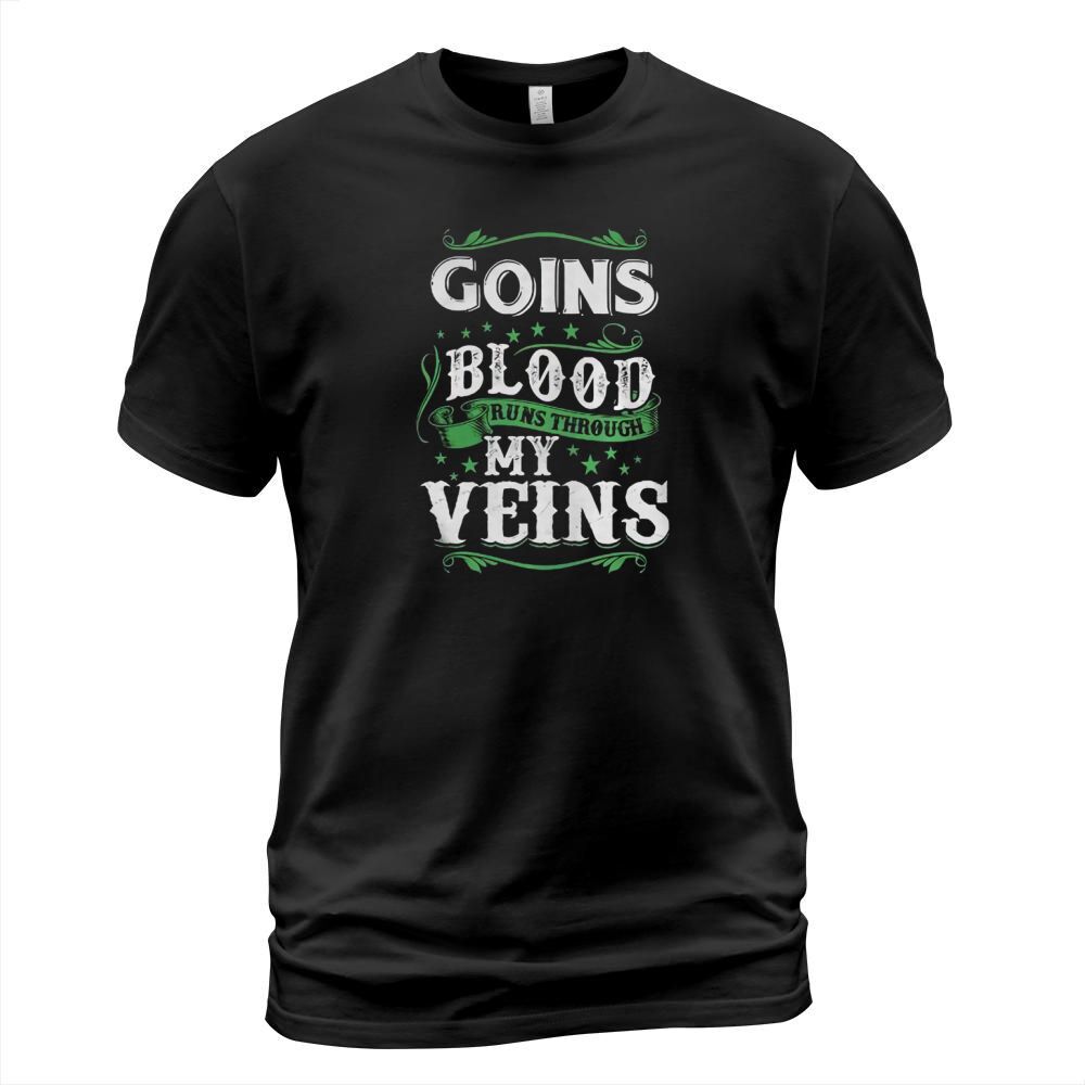 Its Good To Be GOINS Tshirt T-Shirt Unisex