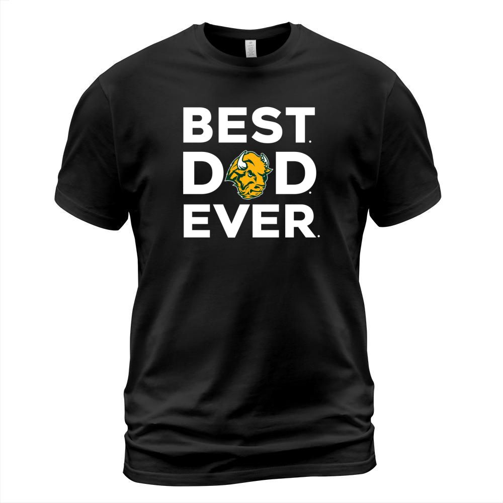 North Dakota State Bison_Best Dad Ever T-Shirt Unisex