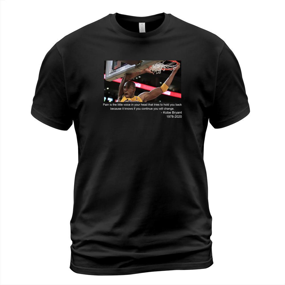 Kobe Bryant Quote T-Shirt Unisex