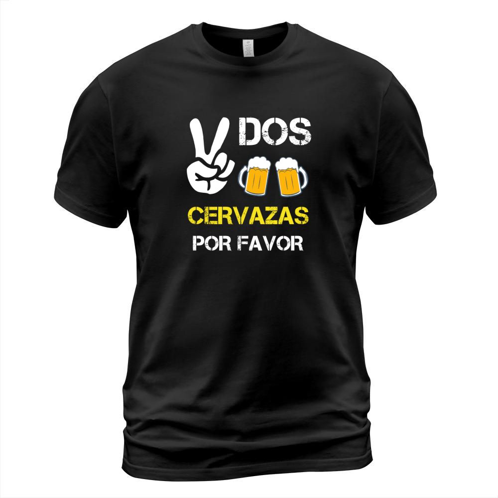 DOS CERVAZAS POR FAVOR T-Shirt Unisex