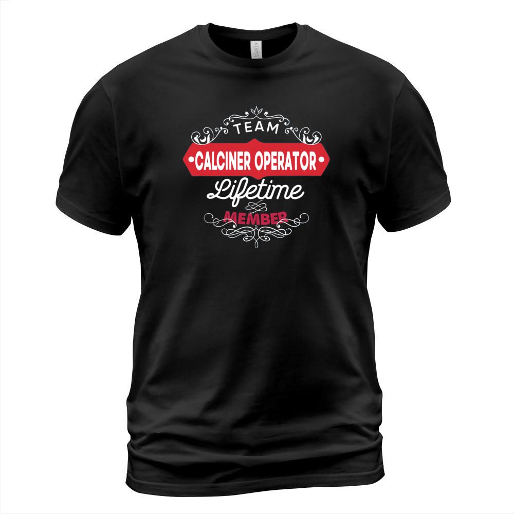 Funny Tshirt For CALCINER OPERATOR T-Shirt Unisex