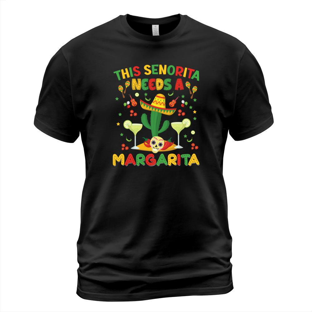 This senorita Cinco De Mayo T-Shirt Unisex