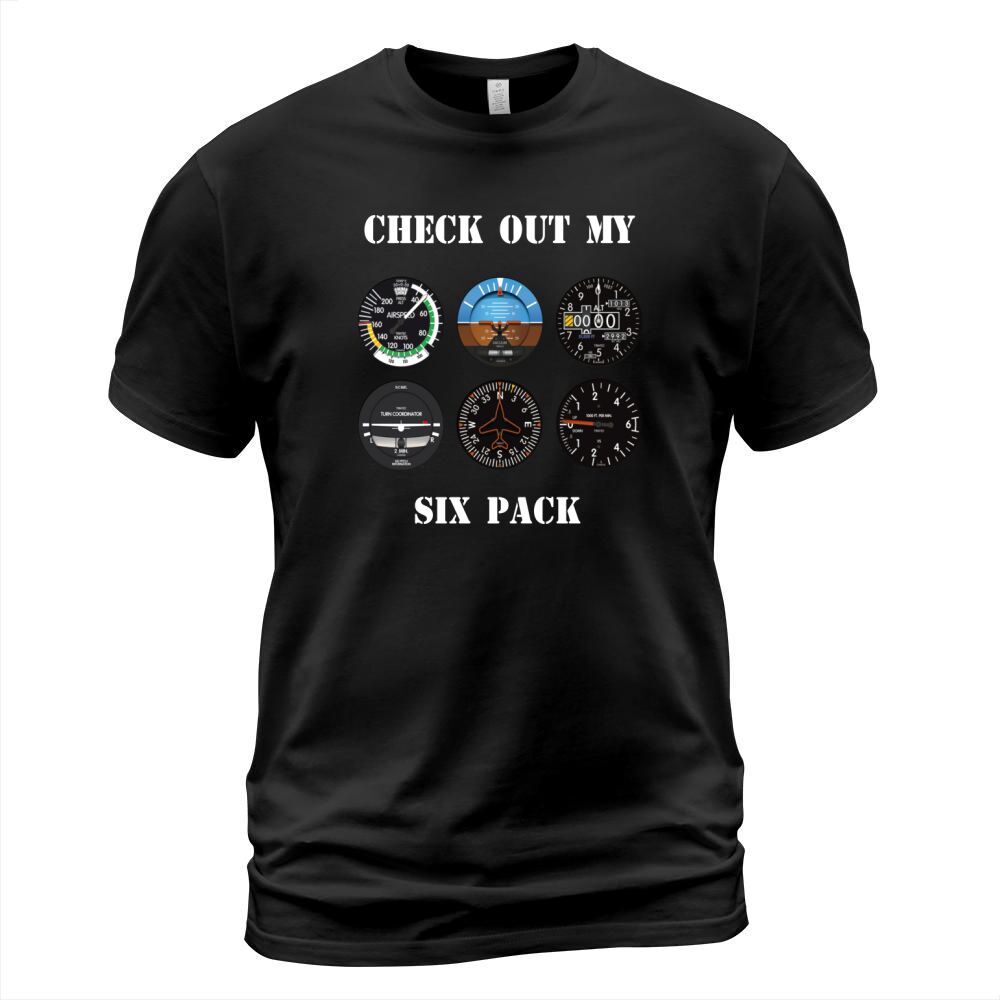 Pilot Aviation Check Out My Six Pack Flying Airplane T-Shirt Unisex