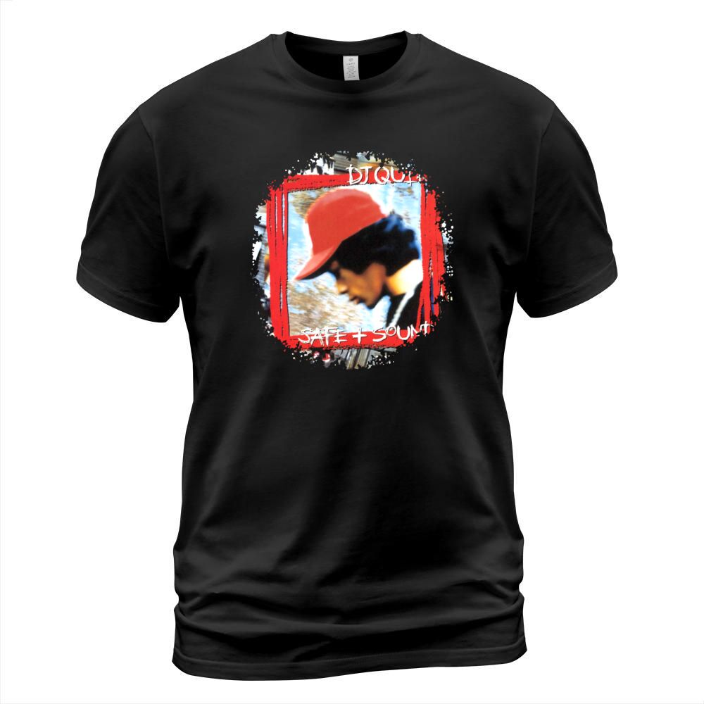 DJ Quik Safe and Sound T-Shirt Unisex