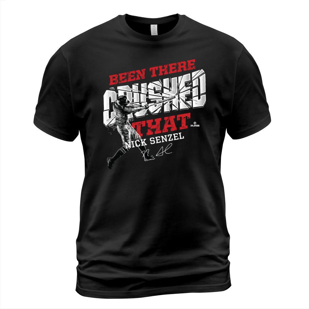 Nick Senzel Been There Crushed ThatGift Tee Men's T-Shirt