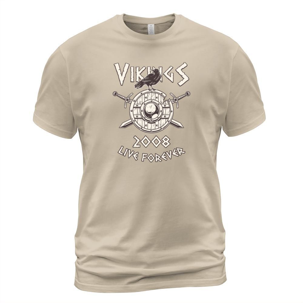 Vikings Live Forever 2008 Norse Birthday Men's T-Shirt