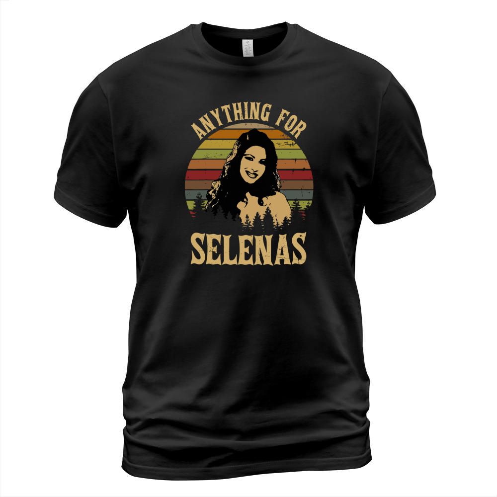 Vintage Anything For Selenas shirt T-Shirt Unisex