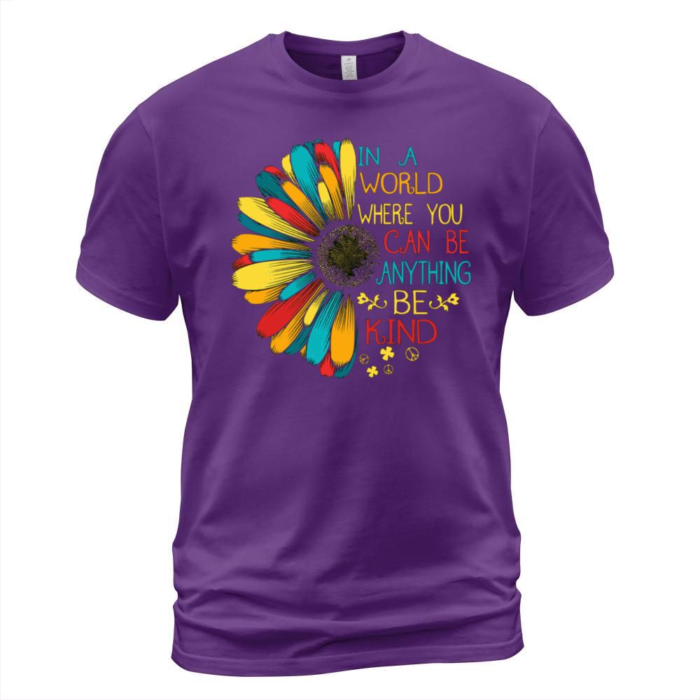 In A World Where You Can Be Anything Be Kind Men's T-Shirt