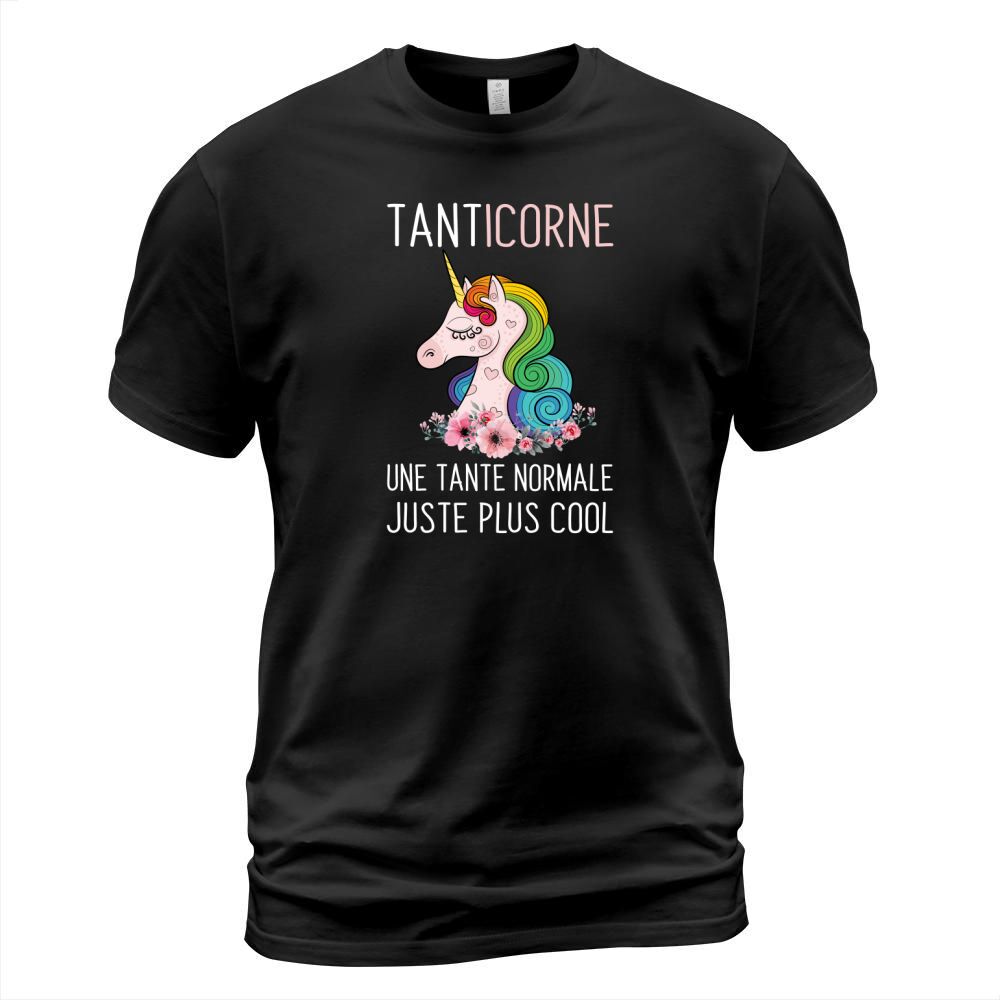 TANTICORNE une tante normale juste plus cool T-Shirt Unisex