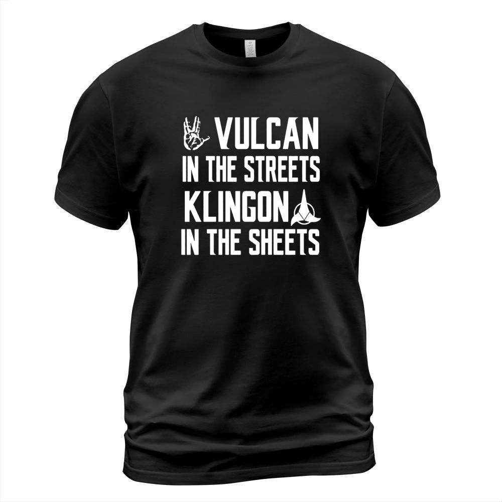 Vulcan In The Streets Klingon In The Sheets T-Shirt Unisex