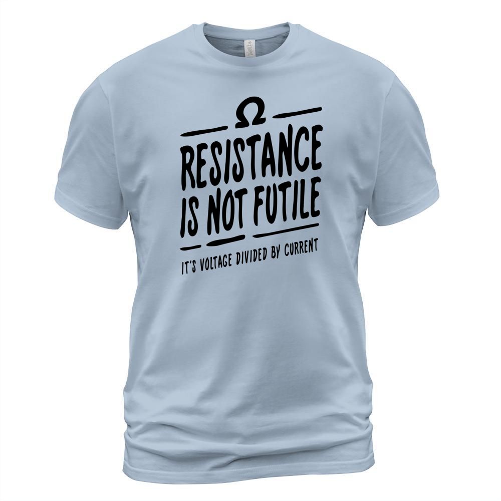 Resistance is not futile Men's T-Shirt