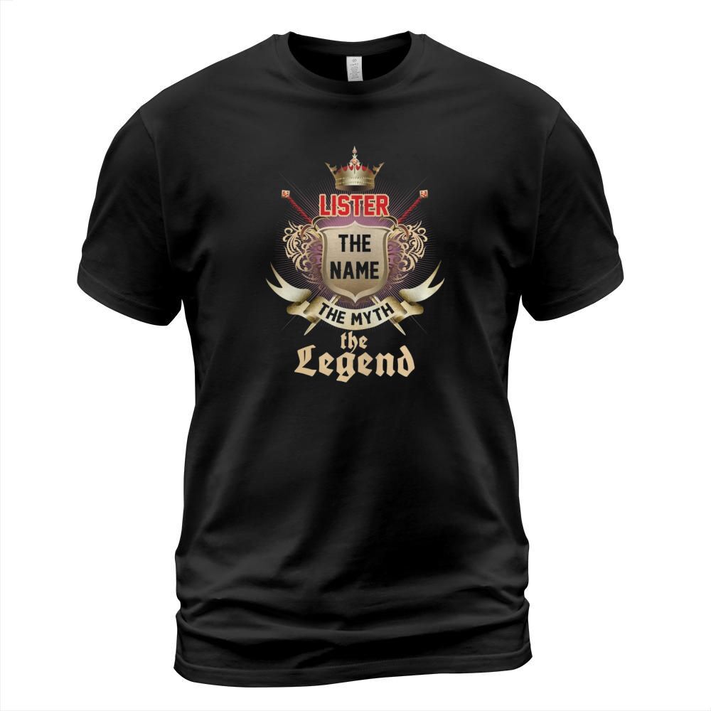 LISTER the name myth legend shirts T-Shirt Unisex
