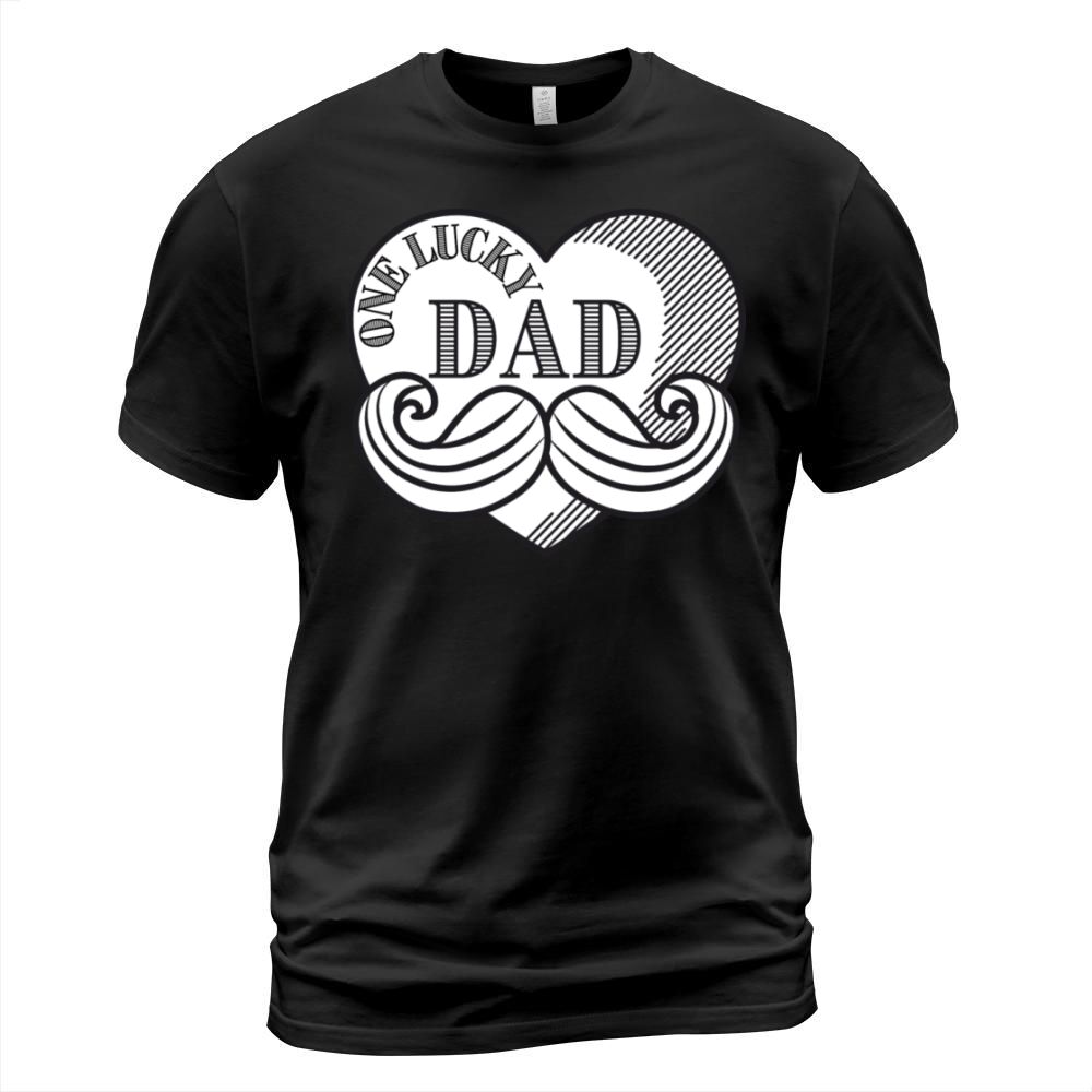 One Lucky Dad Ever T-Shirt Unisex