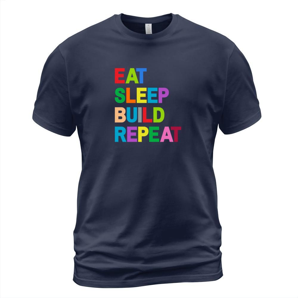 Eat Sleep Build Repeat Blocking Toy T Shirts T-Shirt Unisex