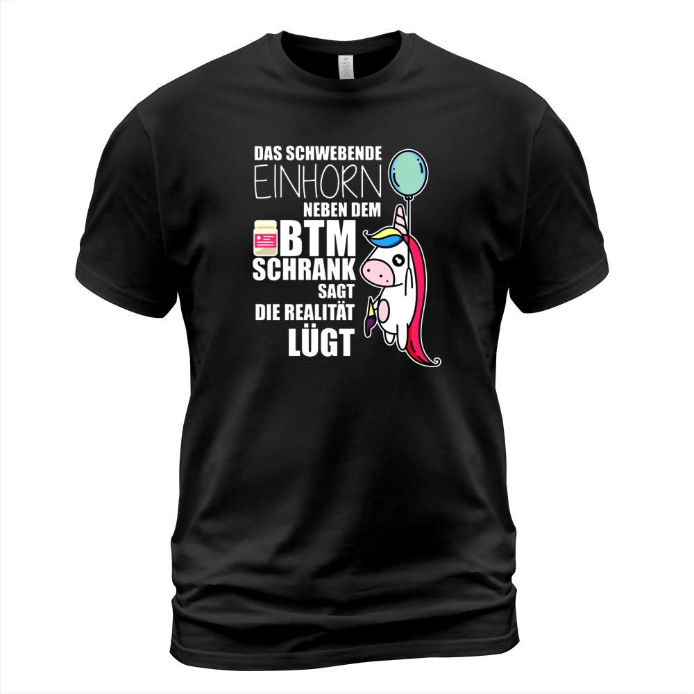 Das Schwebende Einhorn Neben Dem BTM Schrank Sagt Die Realität LUGT - Coffee Mug (colored) T-Shirt Unisex