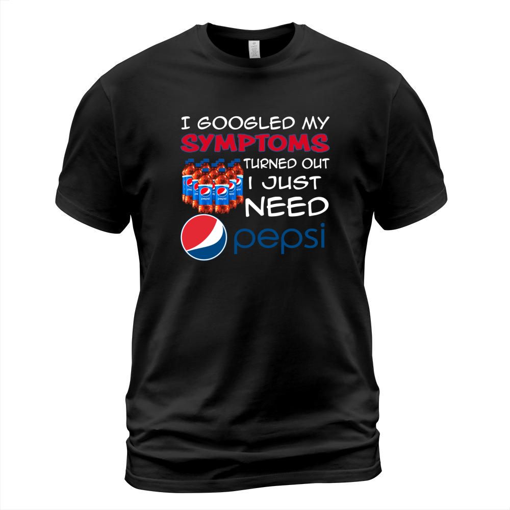 I googled symptoms turned out i just need Pepsi T-Shirt Unisex