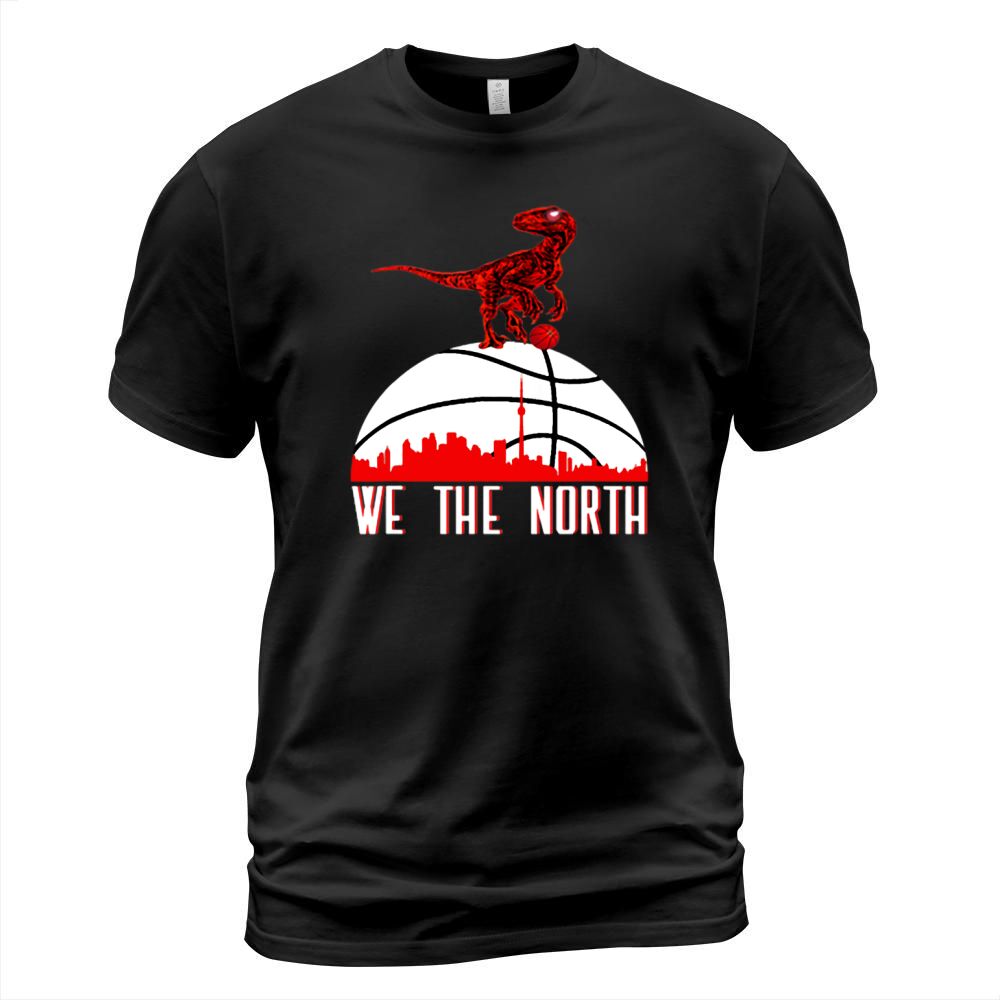 We The North Toronto Raptors Dinosaur Basketball T-Shirt Unisex