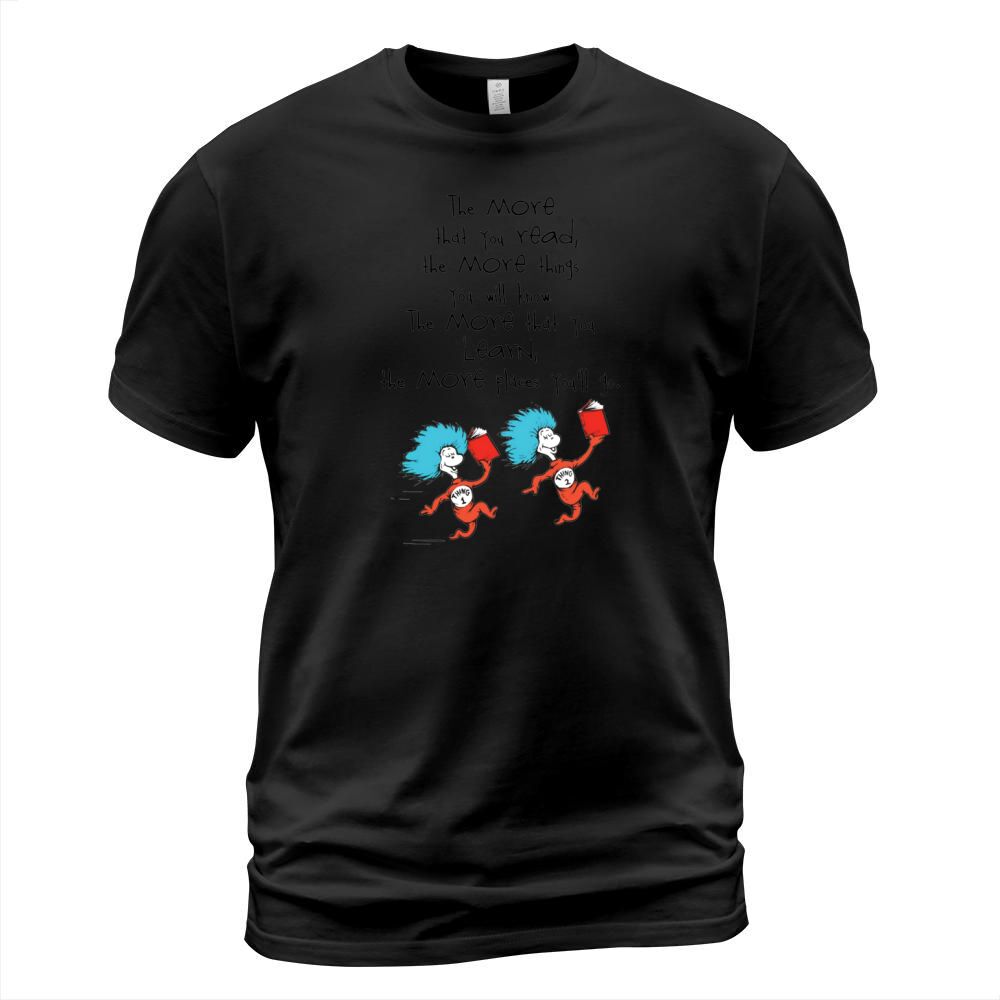 Dr Seuss Quote TShirt T-Shirt Unisex