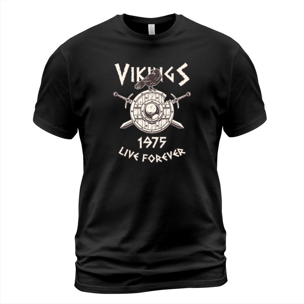 Vikings Live Forever 1975 Norse Birthday Men's T-Shirt