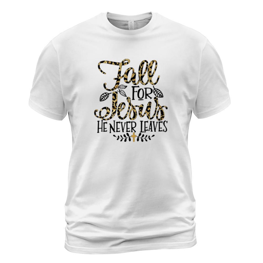 Fall For Jesus He Never Leaves Leopard Partten Men's T-Shirt