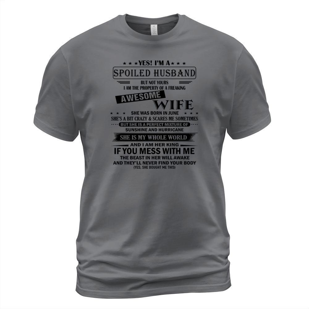 Spoiled Husband Have Awesome wife Born in June Men's T-Shirt