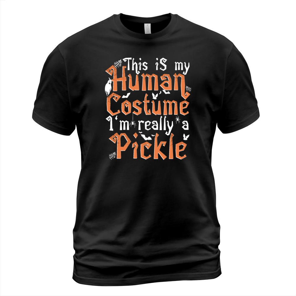 This Is My Human Costume Im Really A Pickle Men's T-Shirt