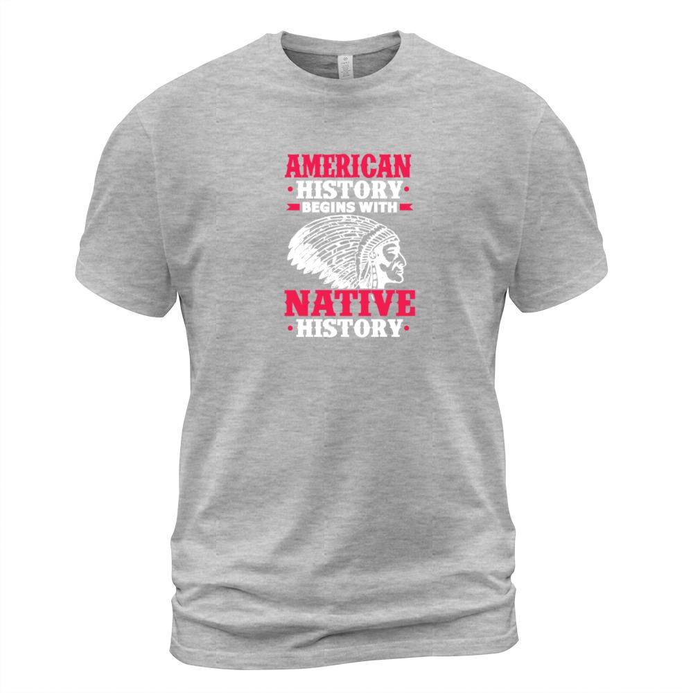 American History Begins With Native History Men's T-Shirt