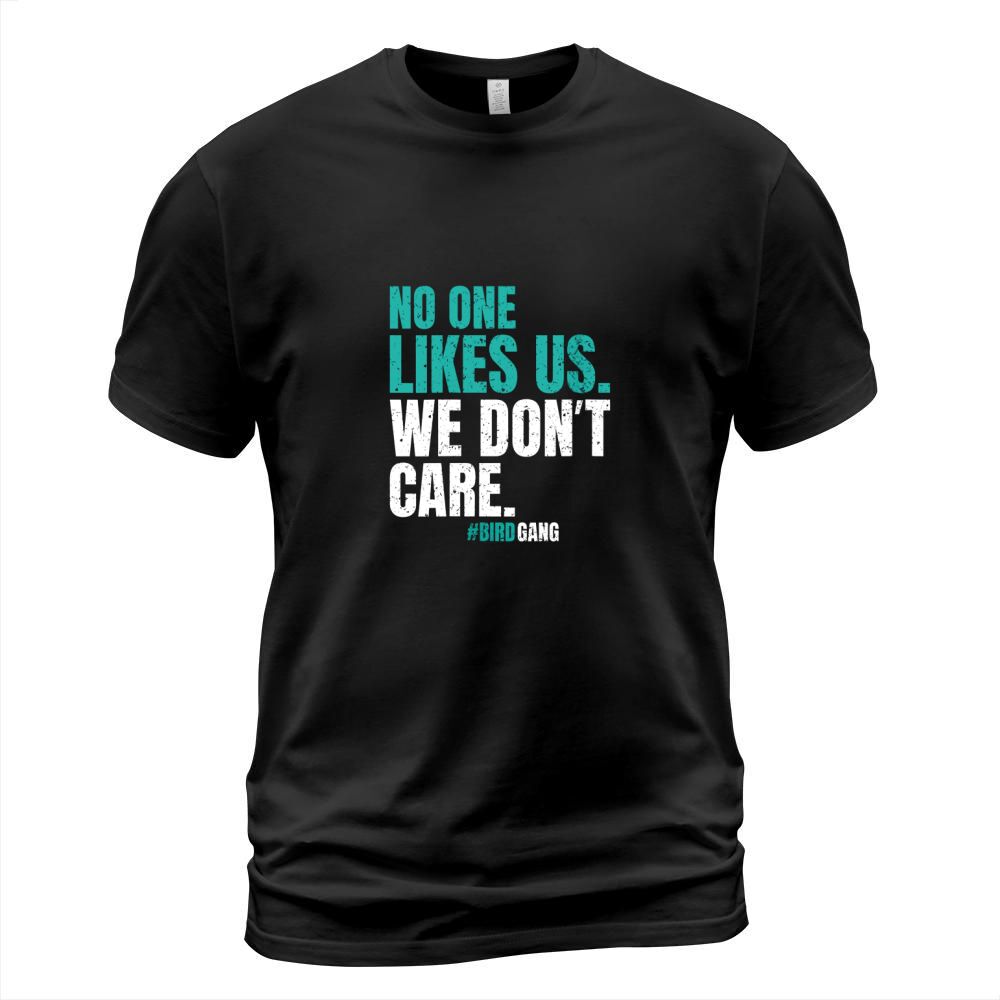 No One Likes Us We Don’t Care Vintage Philly T-Shirt Unisex