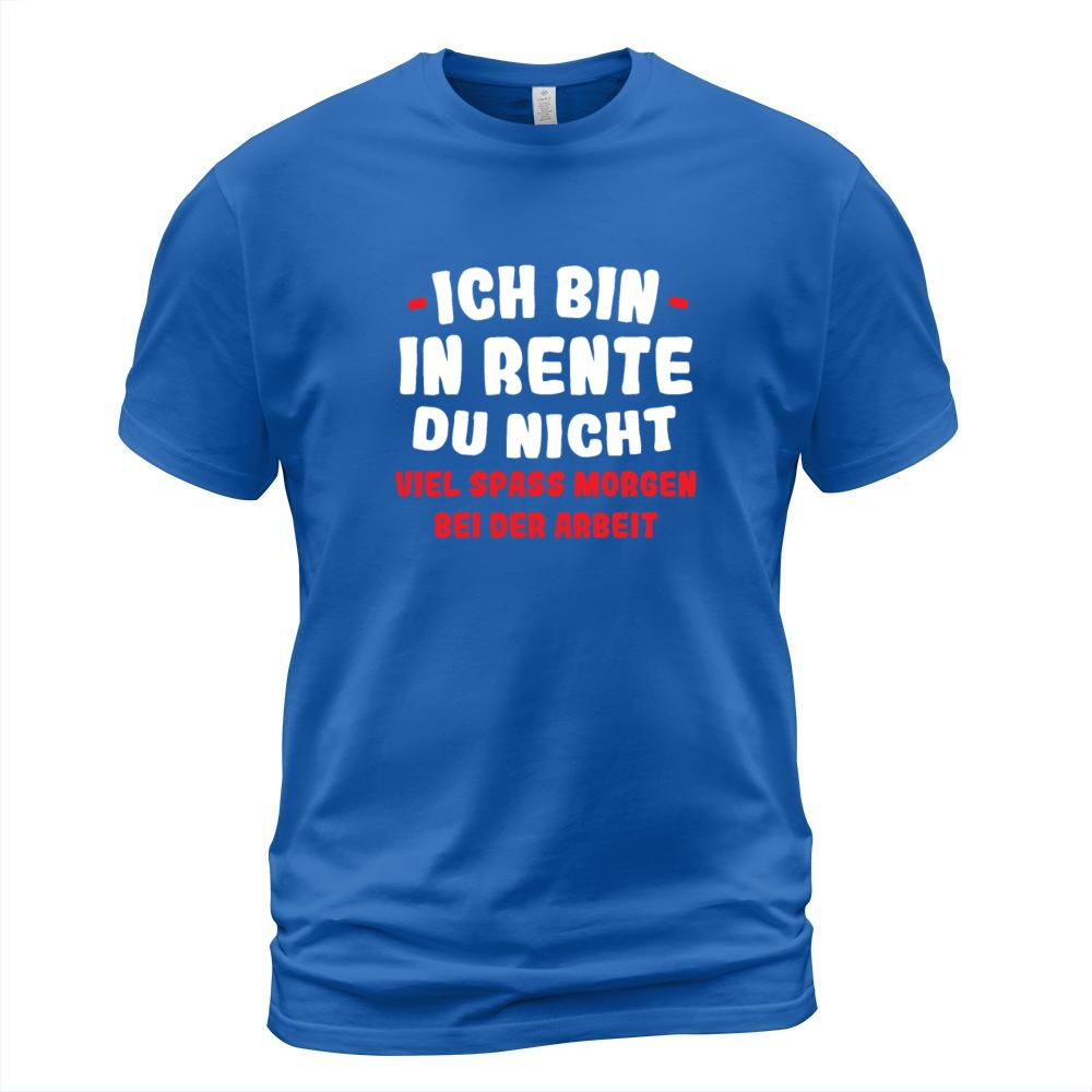 Im Retired Youre Not Have Fun At Work Tomorrow Men's T-Shirt