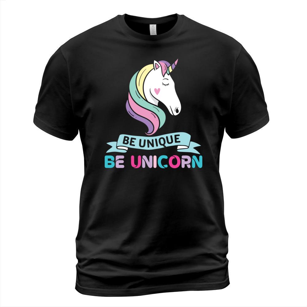 Be Unique Be Unicorns T-Shirt Unisex