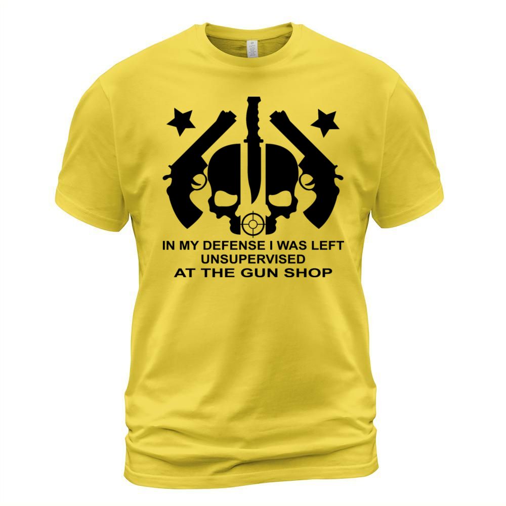 In My Defense I Was Left Unsupervised At Gun Shop Men's T-Shirt