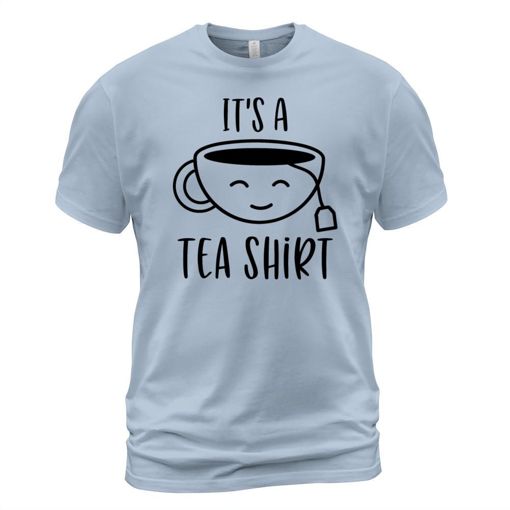 It s a tea shirt Men's T-Shirt