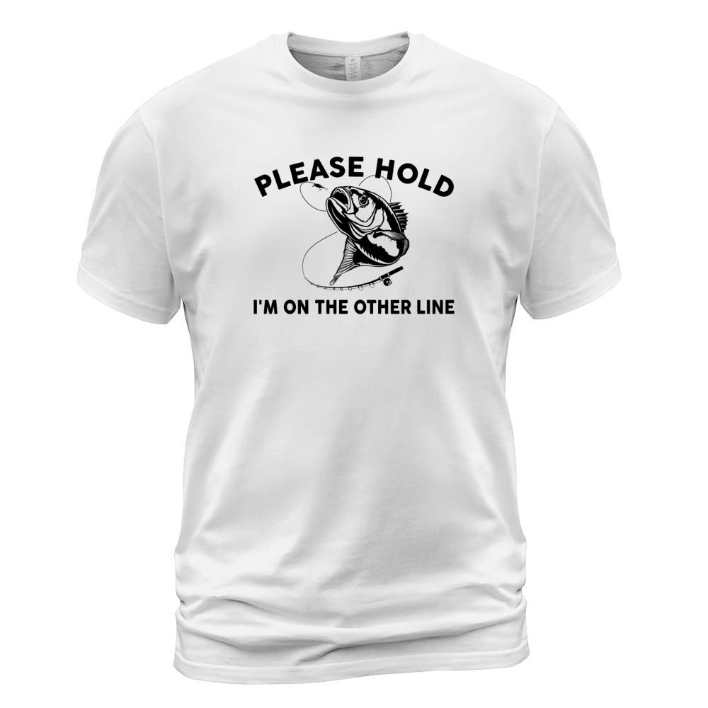 Please Hold Im On The Other Line T-Shirt T-Shirt Unisex