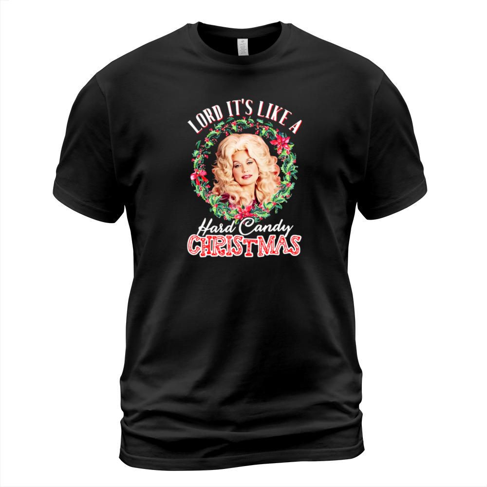 Lord It’s Like A Hard Candy Christmas Dolly Parton shirt - Unisex Long Sleeve T-Shirt Unisex