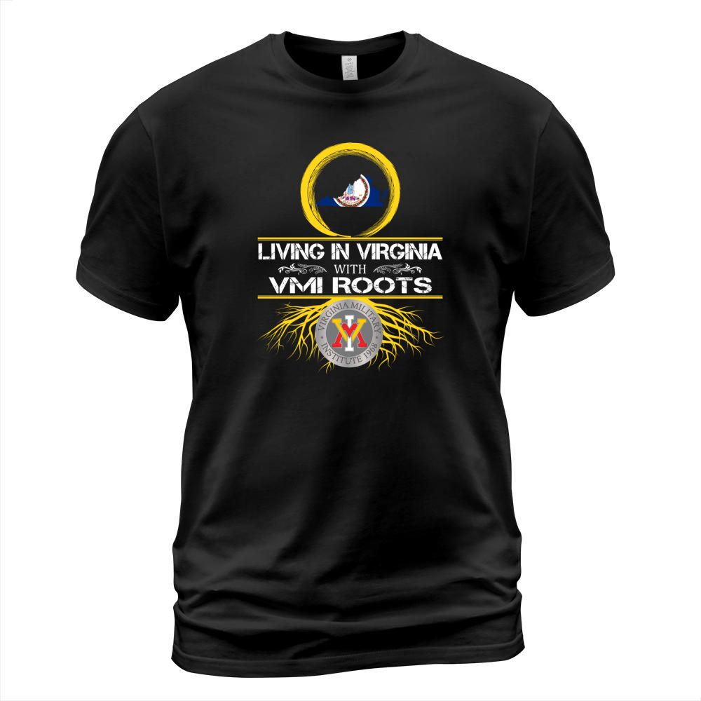 Living in Virginia with VMI Roots T-Shirt Unisex