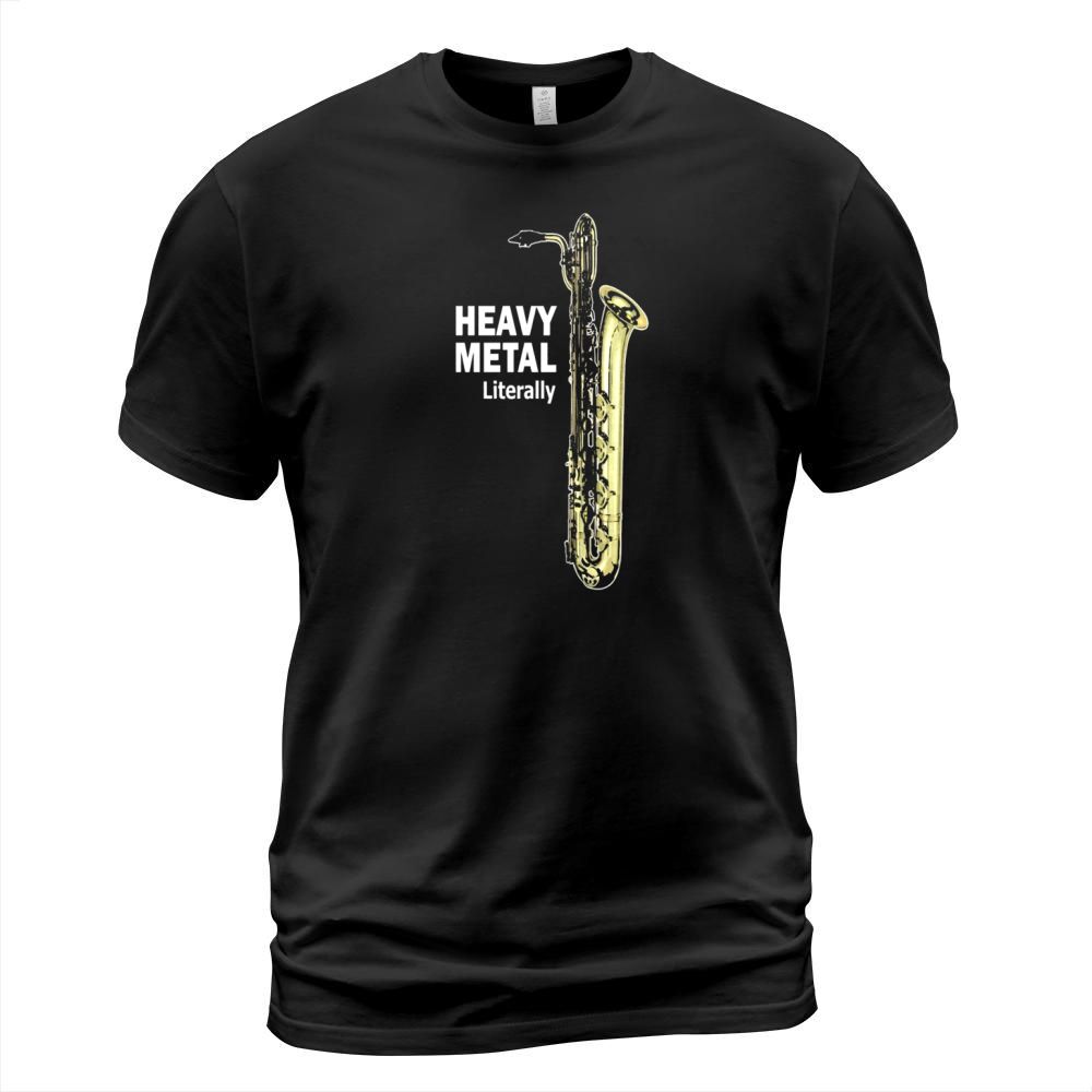 literally heavy metal baritone saxophone T-Shirt Unisex